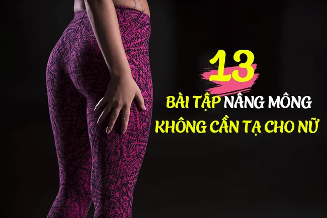 13 bài tập mông bụng tại nhà cho bạn gái tự tin diện Bikini chỉ trong 10 phút