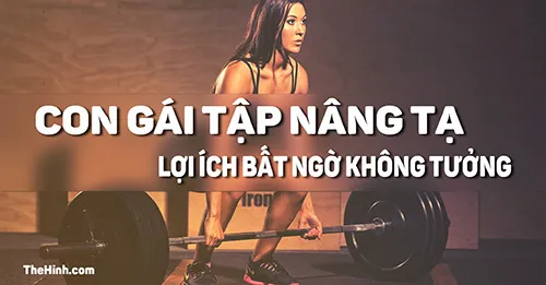 7 Lợi ích to bự khi con gái tập tạ thay vì chạy bộ, tập Yoga