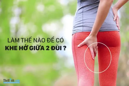 Bí quyết để có khe hở giữa 2 đùi siêu gợi cảm | Thigh Gap