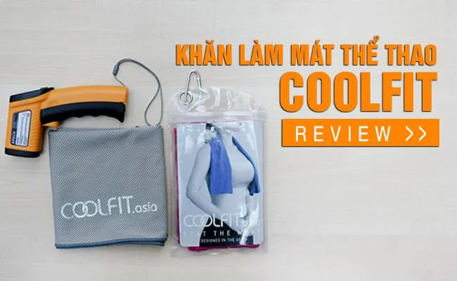 Đánh giá Khăn làm mát thể thao CoolFit – Nhẹ, bền, làm mát siêu nhanh