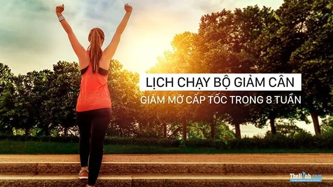 Lịch chạy bộ giảm cân 5kg trong 8 tuần cấp tốc không còn mỡ bụng