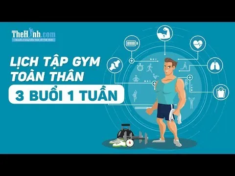 Lịch tập gym toàn thân để tăng cơ cho người bận rộn