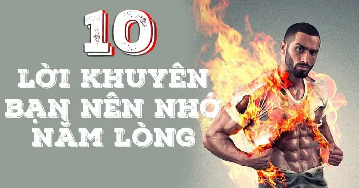 Lời khuyên tập thể hình mà gymer cần phải khắc cốt ghi tâm