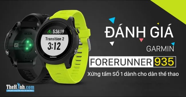 Review Garmin Forerunner 935 – Sự lựa chọn số 1 cho dân thể thao