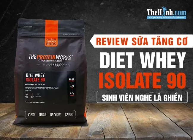 Review TPW Diet Whey Isolate 90 – Ngon – bổ – rẻ, đối thủ đáng gờm của MyProtein