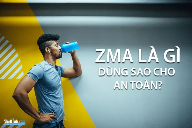 ZMA là gì? Công dụng, liều dùng và cách dùng ra sao?