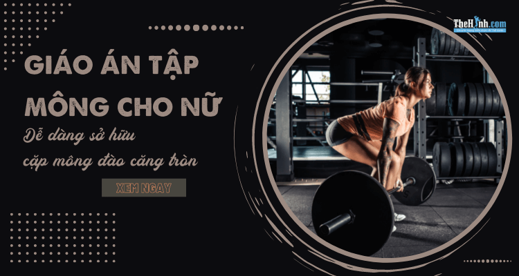 3 Giáo án tập mông cho nữ: Sở hữu đôi mông đào mơ ước