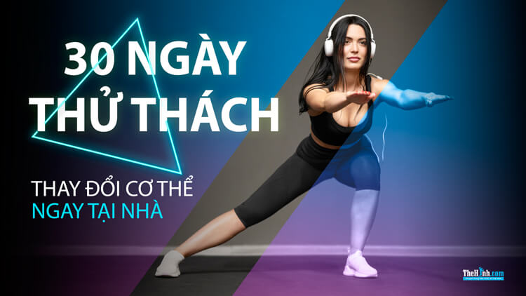 30 ngày thử thách thay đổi bản thân ngay tại nhà