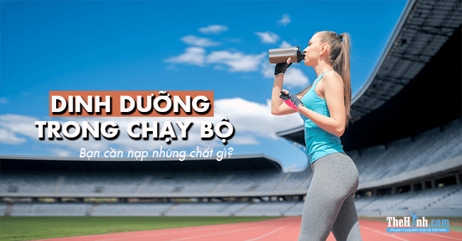 8 Chất dinh dưỡng và vitamin cần thiết dành cho người chạy bộ