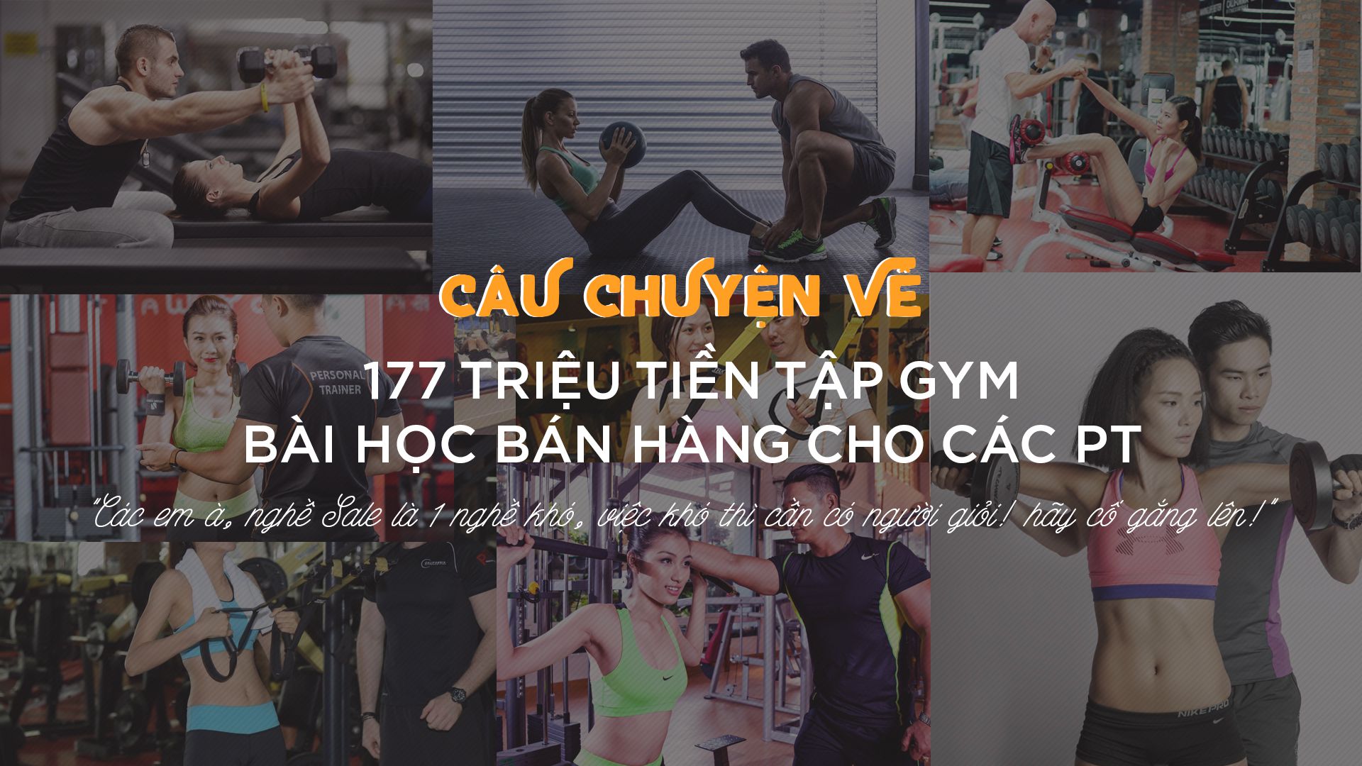 Câu chuyện hét giá 177 triệu tiền tập gym và bài học cho các bạn PT