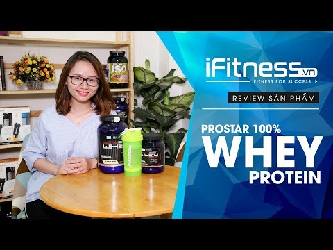 Đánh giá Prostar 100% Whey Protein – Sữa tăng cơ giảm mỡ đáng mua