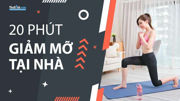 Diệt sạch mỡ bụng chỉ trong 20 phút tập mỗi ngày