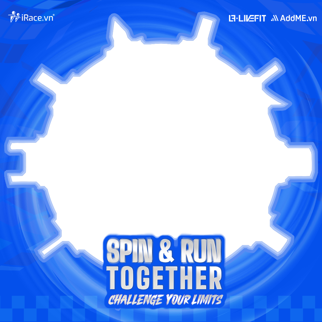 Spin & Run Together – Giải chạy thách thức giới hạn bản thân