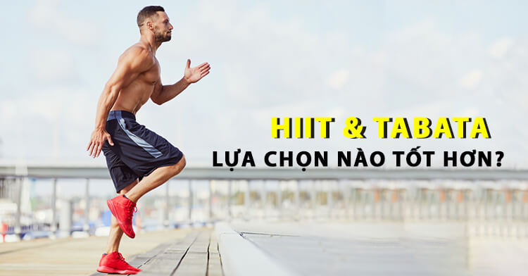 Sự khác nhau giữa Tabata và HIIT – Lựa chọn nào tốt hơn?