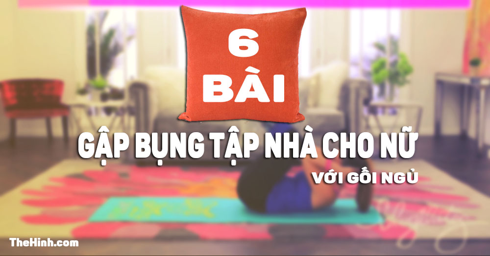 Bài tập bụng tại nhà cho nữ giúp eo thon trong 3 phút