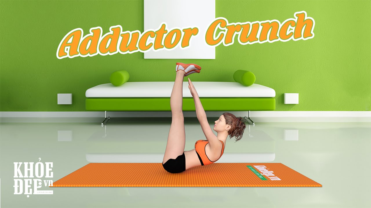 Bụng dưới phẳng và săn chắc với bài tập Adductor Crunch