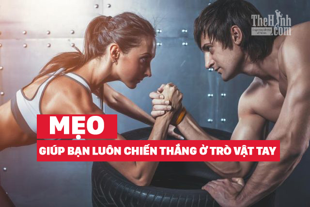 Cách vật tay hiệu quả để bạn luôn làm trùm vật tay tại phòng tập